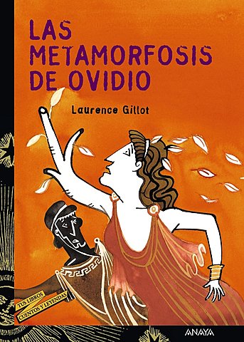 "La Metamorfosis";Ovidio