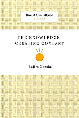 Articulo: The Knowledge Creating Company