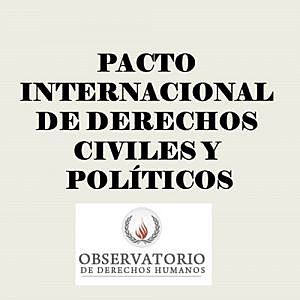 Pacto Internacional de Derechos Civiles y Políticos