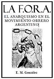 1901 Creación de la Federación Obrera Argentina
