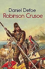 "Robinson Crusoe" Daniel Dafoe