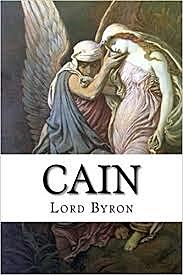"Caín" Lord Byron
