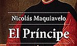 Nicolás Maquiavelo; "El príncipe"