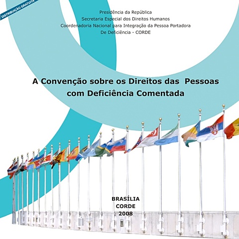 Ratificação da Convenção sobre os Direitos das Pessoas com Deficiência