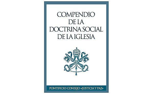 Compendio de la Doctrina Social de la Iglesia