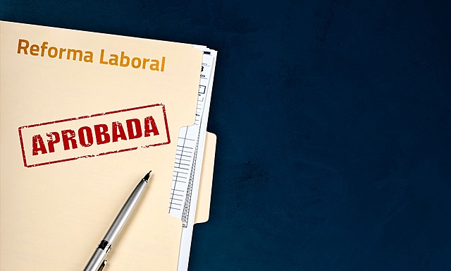 Aprobación de reforma laboral