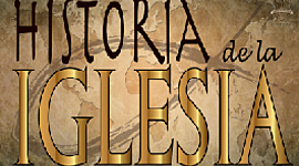 Timeline: HISTORIA DE LA IGLESIA
