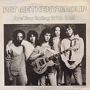PAT METHENY GROUP