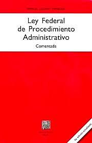 Se aprueba la Ley Federal de Procedimiento Administrativo.