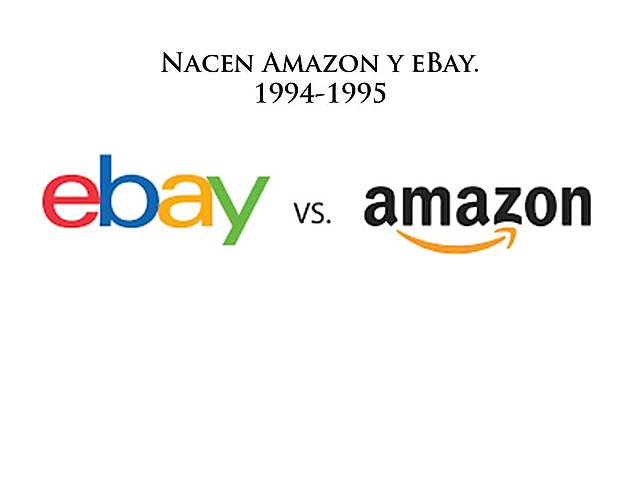 Nacen Amazon y eBay.1994-1995