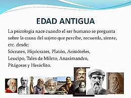 4 BCE Edad Antigua: inicio de la historia de la Psicología