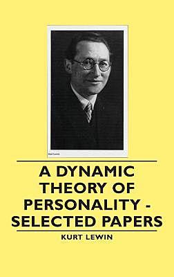 Publicación de "A Dynamic Theory of Personality" por Lewin