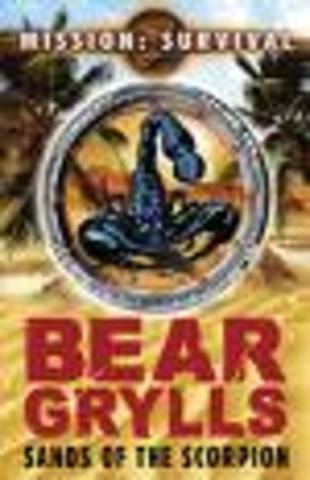 Bear Grylls Sands of the scopion