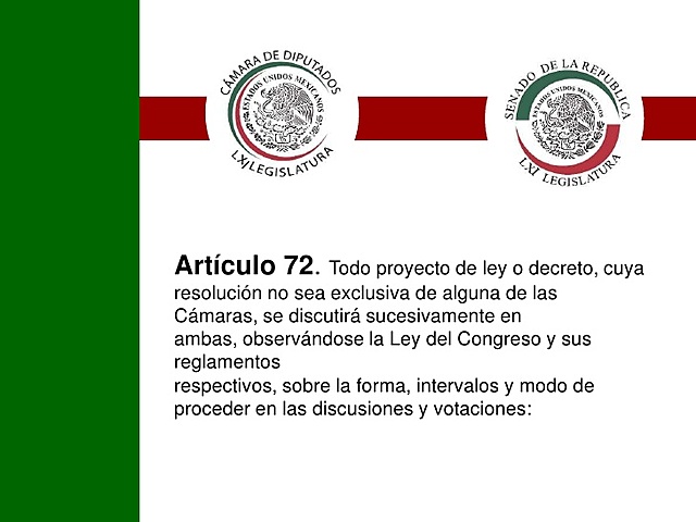Reformas al artículo 72 constitucional