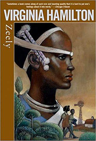 Zeely by Virginia Hamilton, Illustrated by Symeon Shinin
