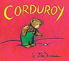 Corduroy by Don Freeman