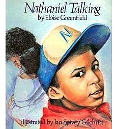 Nathaniel Talking By Eloise Greenfield, Illustrated By Jan Spivey Gilchrist