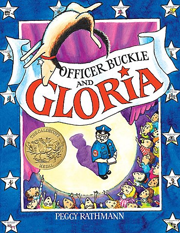 Officer Buckle and Gloria By Peggy Rathmann