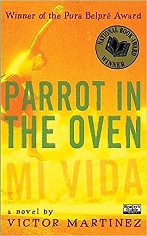 Parrot in the Oven: Mi Vida By Victor Martinez