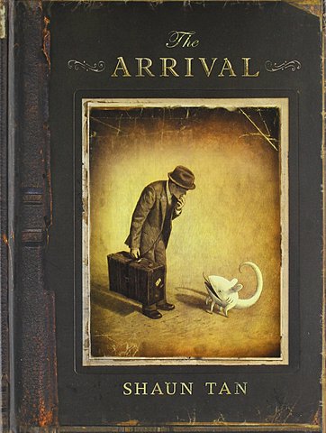 The Arrival By Shaun Tan