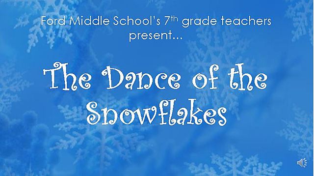 Dance of the Snowflakes- All School Assembly!