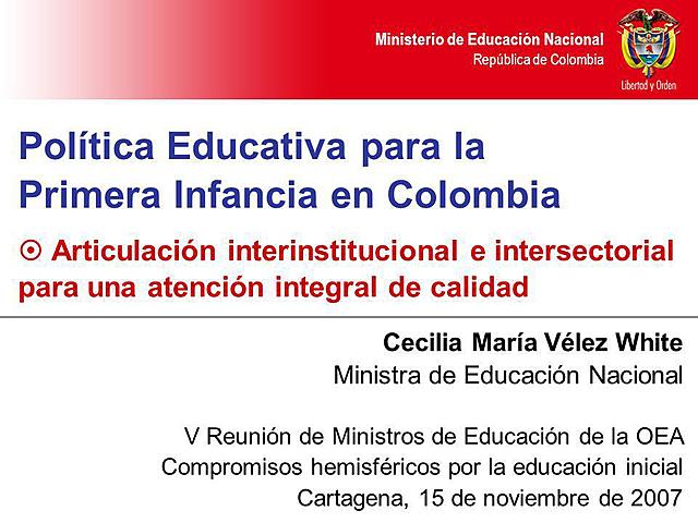 Política Educativa para la Primera Infancia en el Marco de una Atención Integral