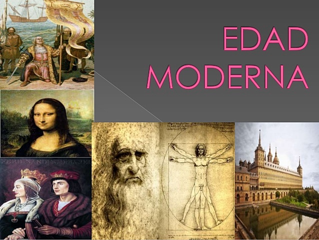 EDAD MODERNA