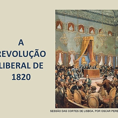 Timeline: A Revolução Liberal portuguesa de 1820.