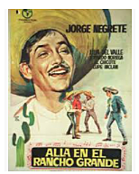 Allá en el rancho grande