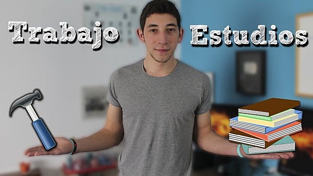¿Trabajar o Estudiar?
