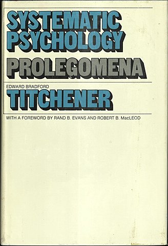 Publicación de “Systematic Psychology: Prolegomena” Edward Titchener