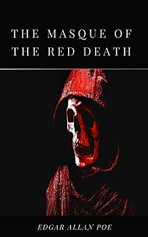 The Masque of the Red Death