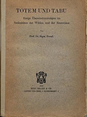 Publicacion de”Tótem y Tabú”, Freud