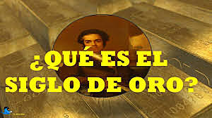 SIGLO DE ORO ESPAÑOL