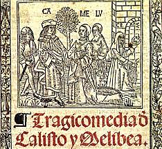 LA CELESTINA O TRAGICOMEDIA DE CALISTO Y MELIBEA