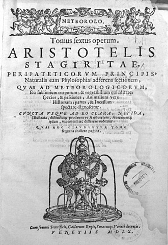 Meteorologica, the first meteorology treatise by Aristotle