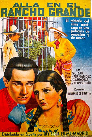 alla en el rancho grande