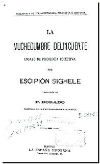 Ensayo de  Sighele, La muchedumbre criminal