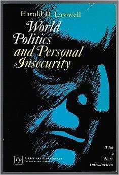 Se propone World Politics and Personal Insecurity
