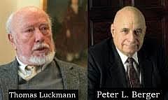 Peter Berger (1929-2017) y Thomas Luckmann(1927-2016)