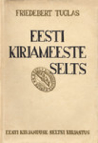 Eesti Kirjameeste Seltsi loomine
