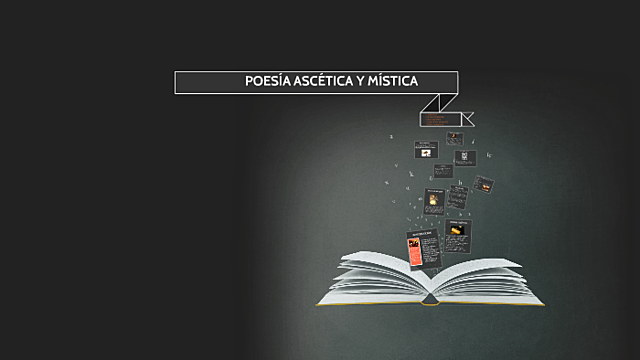 Literatura: La poesía ascética y mística.