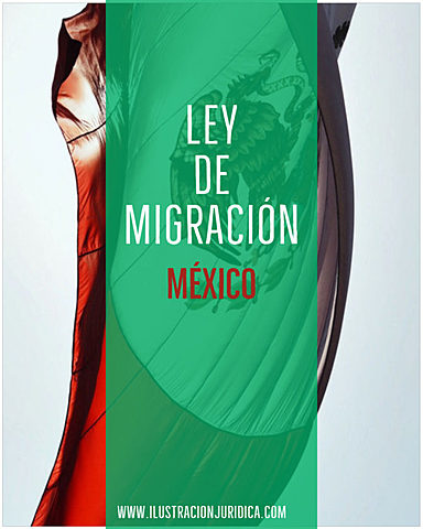 Ley de Migración - México
