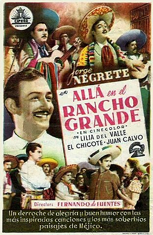 alla en el rancho grande