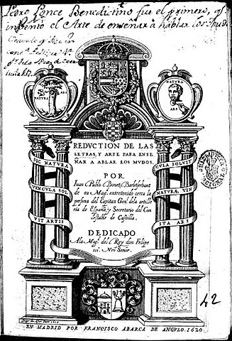 Bonet Publica su libro: ¨Reducción de las letras y Arte para enseñar a hablar a los Mudos¨