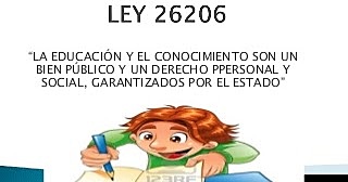 Ley de Educación Nacional, Ley 26.206