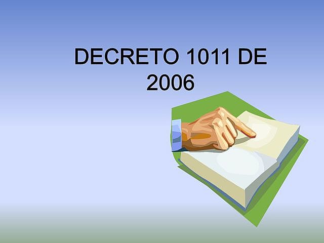 DECRETO 1011 DE 2006