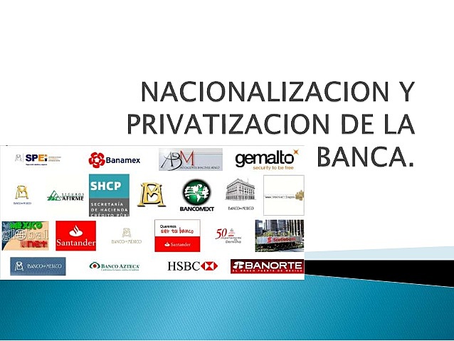 Primera privatización de los bancos