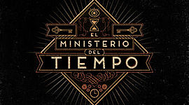 Timeline: El Ministerio del Tiempo
