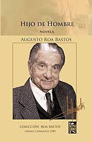 'Hijo de hombre' de Augusto Roa Bastos